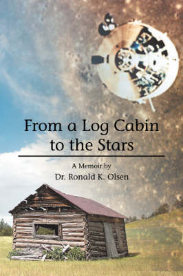 Book cover for From a Log Cabin to the Stars