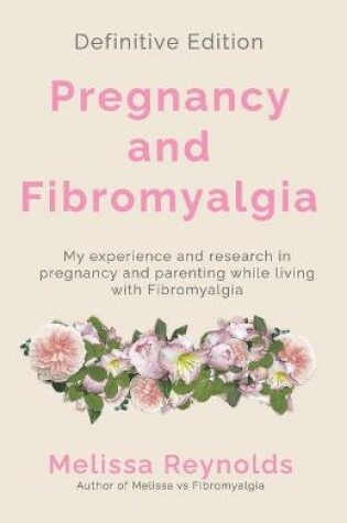 Cover of Pregnancy and Fibromyalgia