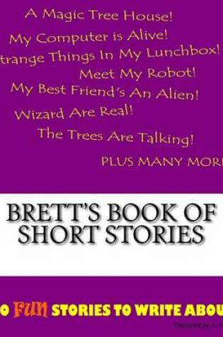 Cover of Brett's Book Of Short Stories