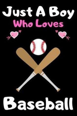 Cover of Just a boy who loves baseball