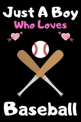 Book cover for Just a boy who loves baseball