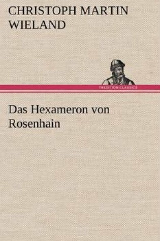 Cover of Das Hexameron Von Rosenhain