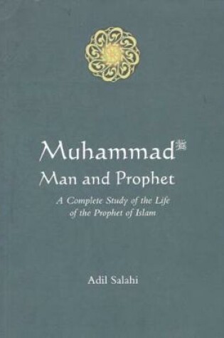 Cover of Muhammad: Man and Prophet :