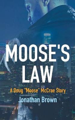 Book cover for Moose's Law