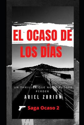 Book cover for El Ocaso de Los D�as