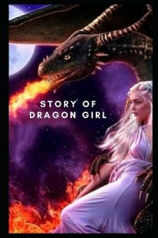 Cover of Story of Dragon Girl