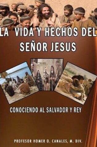 Cover of La vida y hechos del senor jesus