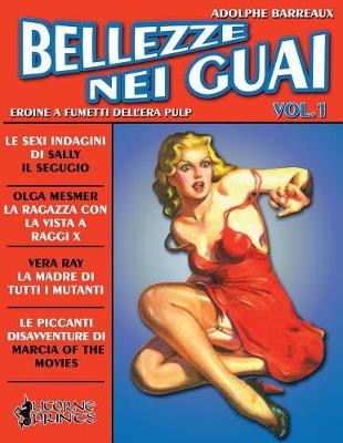 Book cover for Bellezze nei Guai - Vol.1