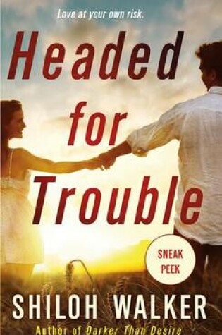 Cover of Headed for Trouble Chapter Sampler