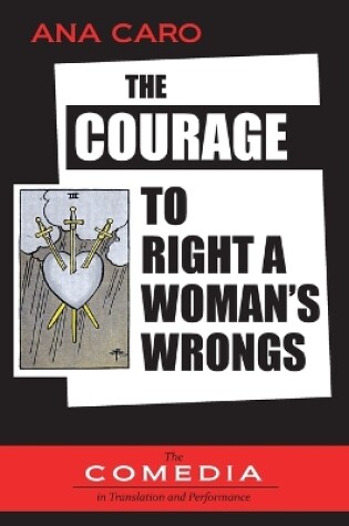 Cover of The Courage to Right a Woman's Wrongs