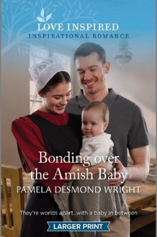 Cover of Bonding Over the Amish Baby