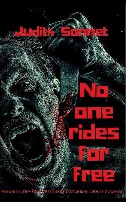 Book cover for No One Rides For Free