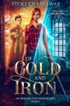 Book cover for Of Gold and Iron