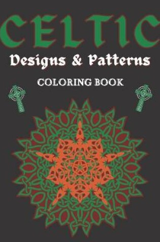 Cover of Celtic Designs & Patterns Coloring Book