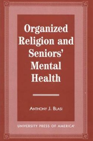 Cover of Organized Religion and Senior's Mental Health