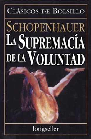 Book cover for La Supremacia de La Voluntad