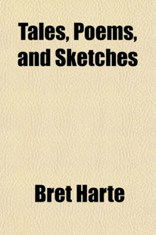 Cover of Tales, Poems, and Sketches
