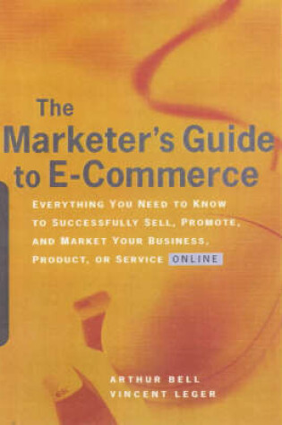 Cover of The Marketer's Guide to E-commerce