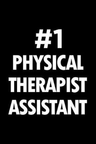 Cover of Number 1 Physical Therapist Assistant