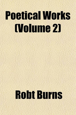 Book cover for Poetical Works (Volume 2)