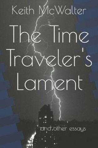Cover of The Time Traveler's Lament
