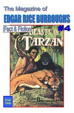 Cover of The Magazine of Edgar Rice Burroughs Fact & Fiction #4