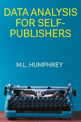 Cover of Data Analysis for Self-Publishers