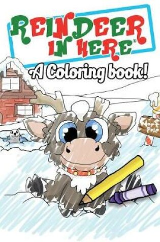 Cover of Reindeer in Here Coloring Book