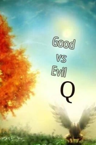 Cover of Good vs Evil Q