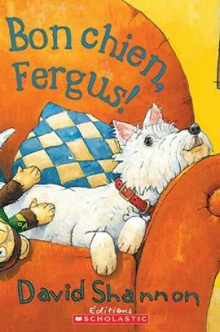 Cover of Bon Chien, Fergus!