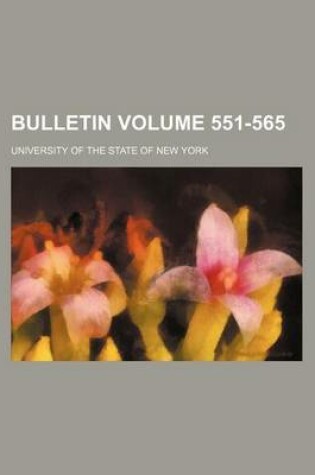 Cover of Bulletin Volume 551-565