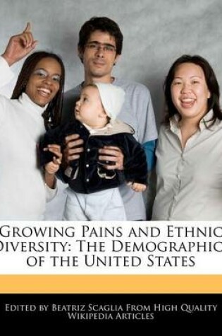 Cover of Growing Pains and Ethnic Diversity