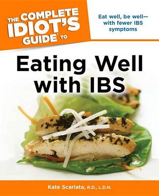 Book cover for The Complete Idiot's Guide to Eating Well with IBS