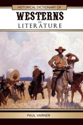 Cover of Historical Dictionary of Westerns in Literature