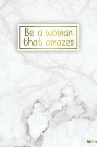 Cover of Be a Woman That Amazes 2018-2019
