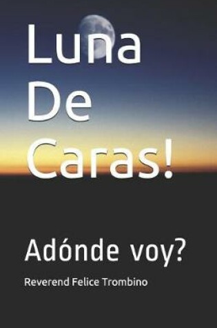 Cover of Luna de Caras!