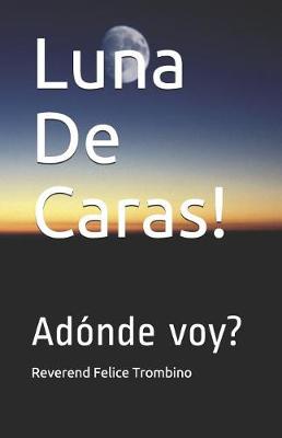 Book cover for Luna de Caras!