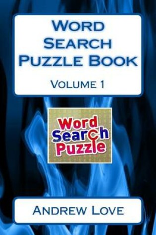 Cover of Word Search Puzzle Book Volume 1