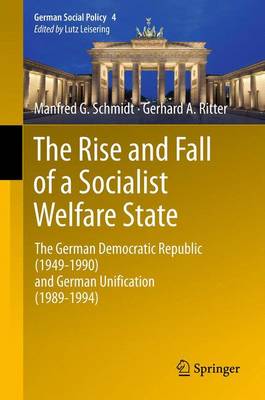 Cover of The Rise and Fall of a Socialist Welfare State