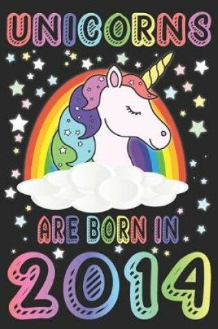 Cover of Unicorns Are Born In 2014