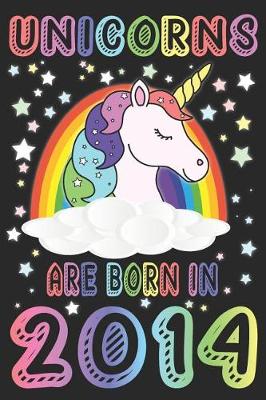 Book cover for Unicorns Are Born In 2014