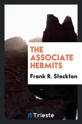 Book cover for The Associate Hermits