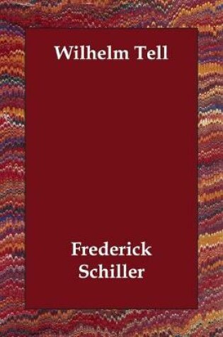 Cover of Wilhelm Tell