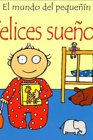 Cover of Felices Suenos!