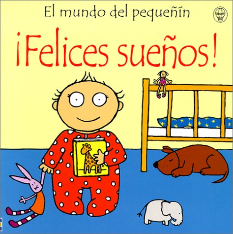 Book cover for Felices Suenos!