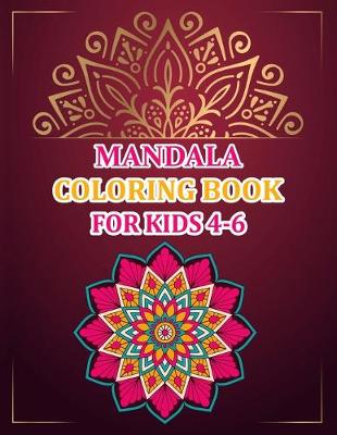 Book cover for Mandala Coloring Book For Kids 4-6