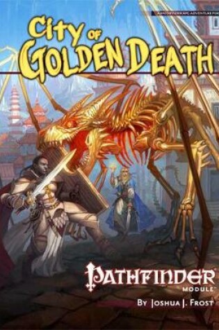 Cover of Pathfinder Module: City of Golden Death