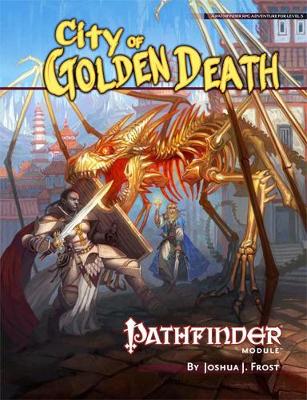 Book cover for Pathfinder Module: City of Golden Death