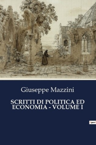 Cover of Scritti Di Politica Ed Economia - Volume I