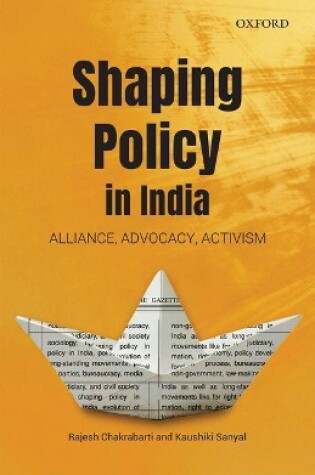 Cover of Shaping Policy in India